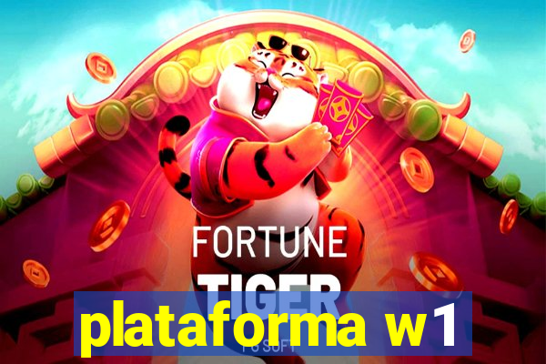 plataforma w1